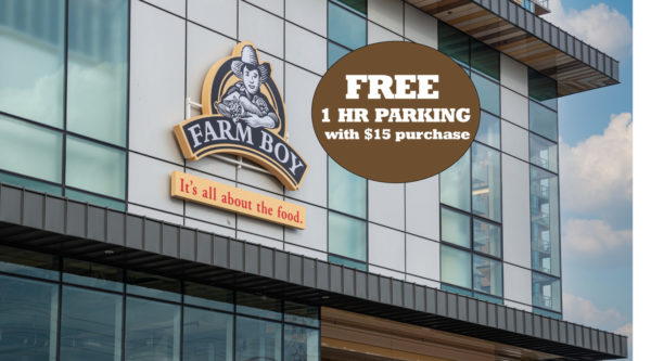 Free parking for a hour with a purchase of $15 or more at Farm Boy Aukland.