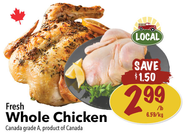 Fresh Whole Chicken for $2.99 per pound. Save $1.50. Click to view the entire digital flyer.