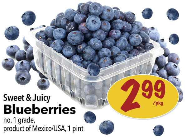 Sweet & Juicy Blueberries for $2.99 per package. Click to view the entire digital flyer.