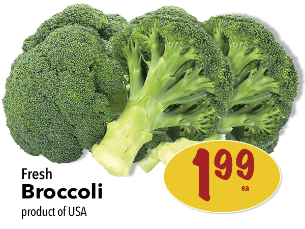 Fresh Broccoli for $1.99 each. Click to view the entire digital flyer.