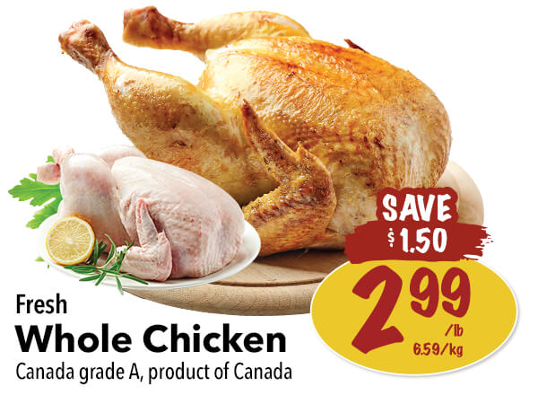 Fresh Whole Chicken for $2.99 per pound. Save $1.50.