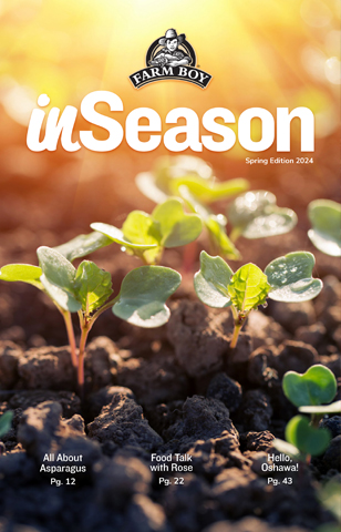 Farm Boy inSeason, Spring 2024